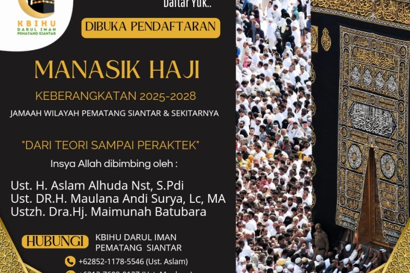 Di Buka Pendaftaran Manasik Haji Daerah Pematang Siantar Dan Sekitarnya